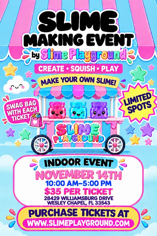 SLIME MAKING EVENT